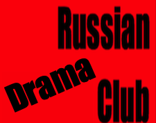 Russian Drama Club